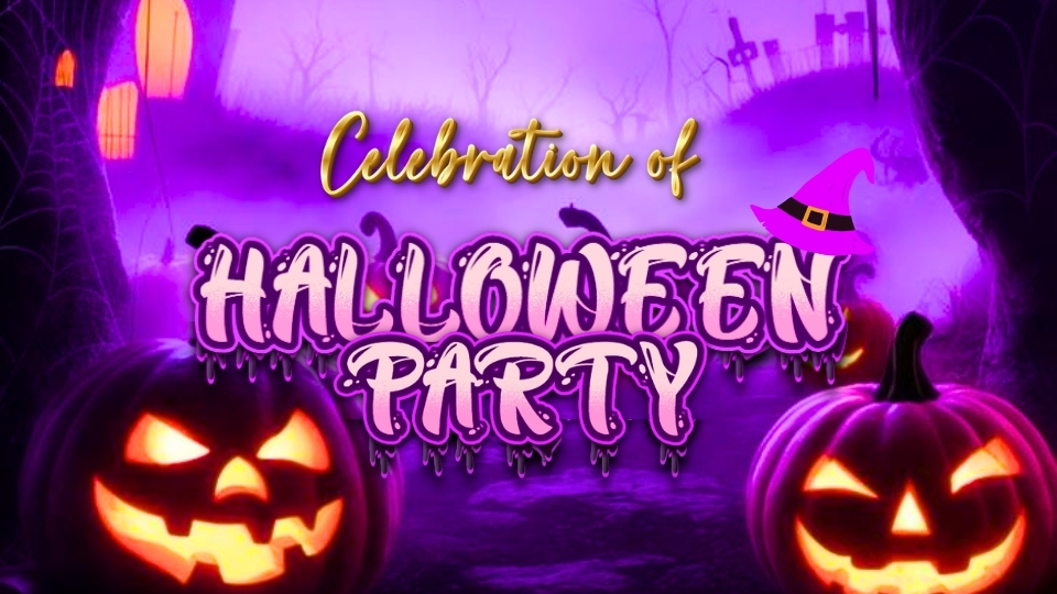 HALOWEEN PARTY –  31 OCT 2025